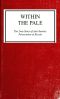 [Gutenberg 63588] • Within the Pale · The True Story of Anti-Semitic Persecution in Russia